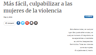 Más fácil, culpabilizar a las mujeres de la violencia