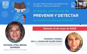 Taller de Derecho Penal con Perspectivas de Género y Derechos Humanos. El dibujo, una forma de prevenir y detectar la violencia sexual infantil