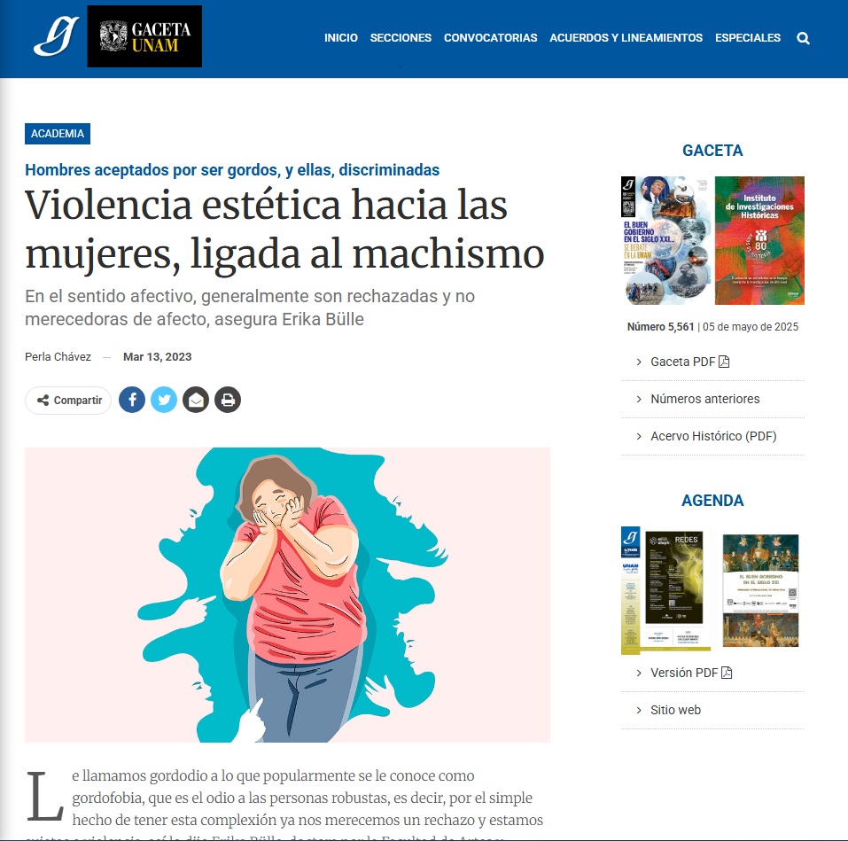 "Violencia estética hacia las mujeres, ligada al machismo". 